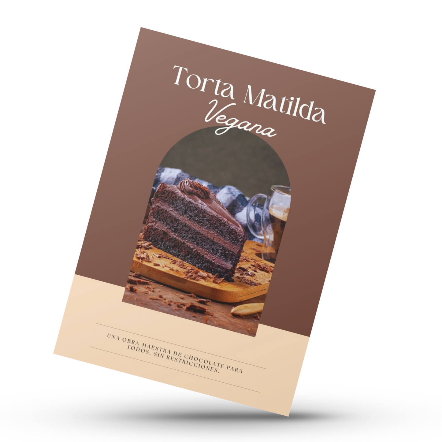 El secreto de la Torta Matilda Vegana
